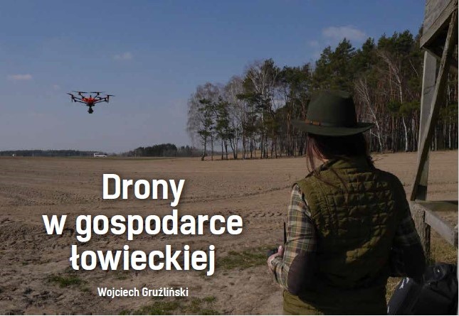 DRONES IN HUNTING MANAGEMENT. DROMES FOR HUNTERS.